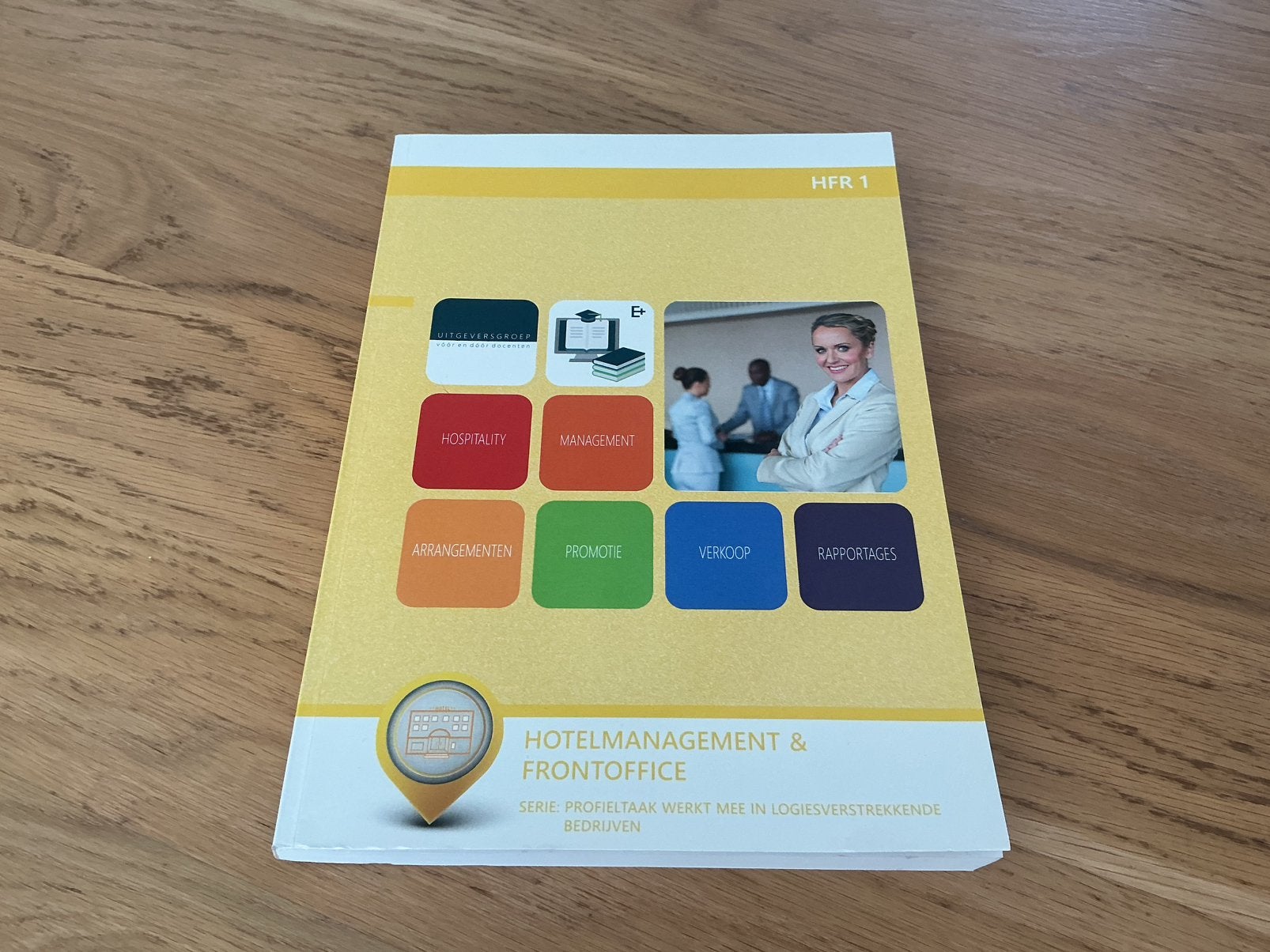 HFR 1 Hotelmanagement & Frontoffice | ISBN 9789400227460, Boeken, Ophalen of Verzenden, Gelezen, MBO, H. Swaans