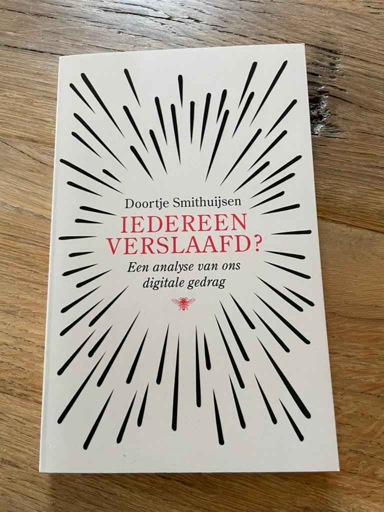Doortje Smithuijsen - Iedereen verslaafd?, Ophalen of Verzenden, Zo goed als nieuw, Doortje Smithuijsen