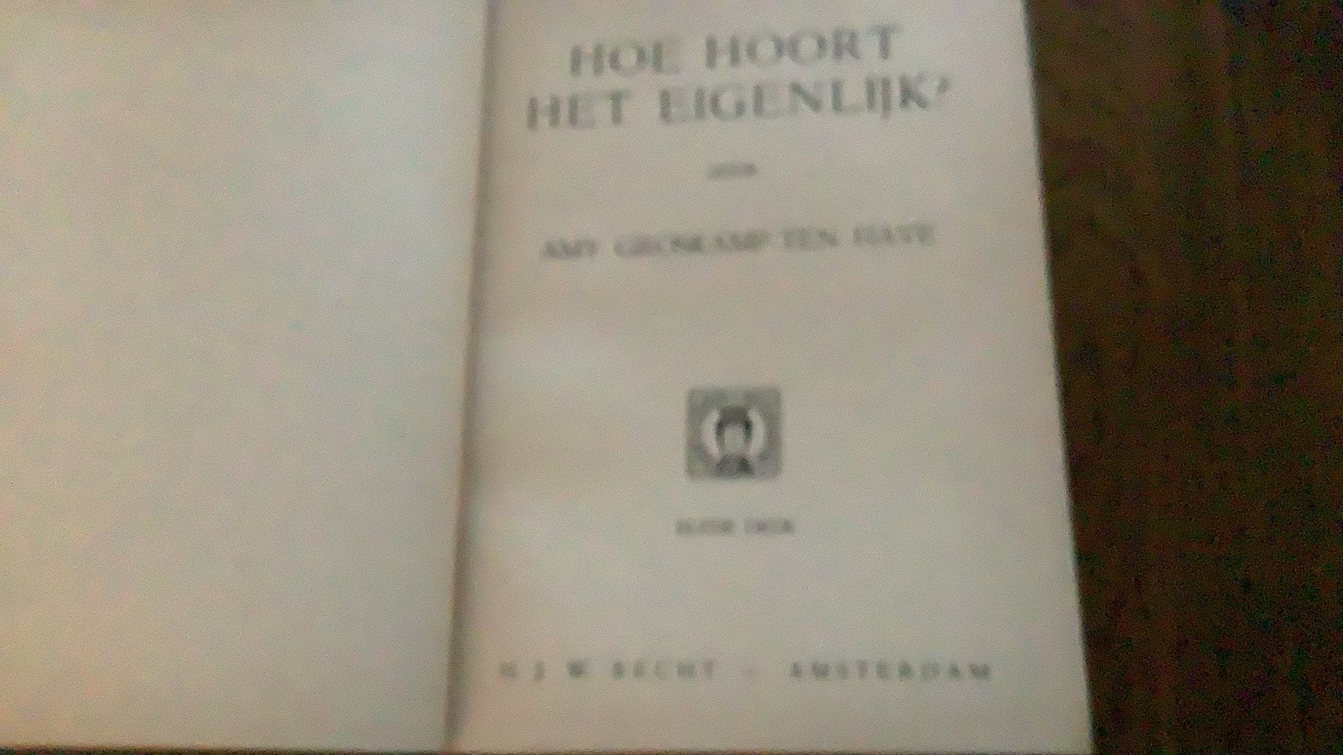 Hoe hoort het eigenlijk?, Ophalen of Verzenden, Gelezen