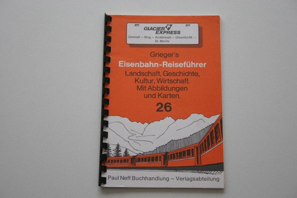 Grieger's Eisenbahn-Reiseführer 26 - Glacier-Express Zermatt, Ophalen of Verzenden, Gelezen, Trein