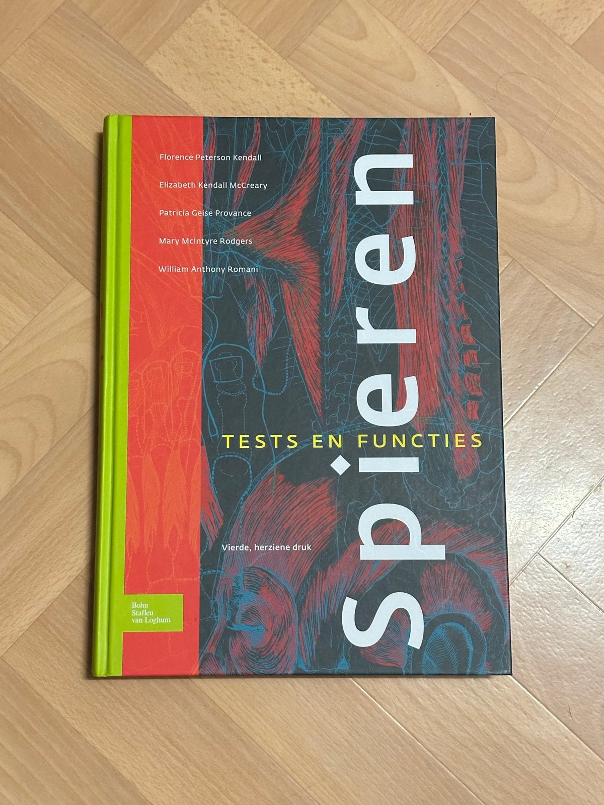 Spieren: Tests en Functies - Vierde, herziene druk, Boeken, Studieboeken en Cursussen, Ophalen of Verzenden, Beta, Zo goed als nieuw