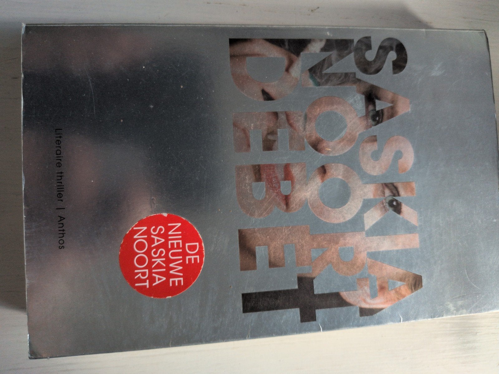 Saskia Noort - Literaire thriller | Anthos, Boeken, Ophalen of Verzenden, Gelezen, Saskia Noort