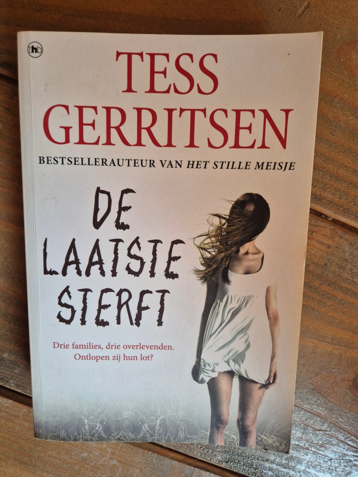 Tess Gerritsen - De laatste sterft, Boeken, Ophalen, Zo goed als nieuw, Tess Gerritsen