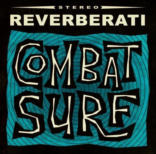 Reverberati – Combat Surf [surf], Verzenden, Zo goed als nieuw