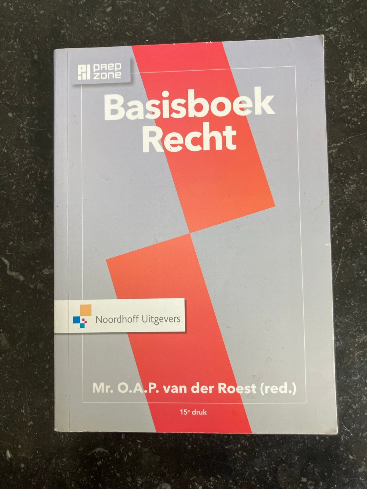Basisboek Recht - Mr. O.A.P. van der Roest (15e druk), Boeken, Ophalen of Verzenden, Gamma, Zo goed als nieuw, HBO