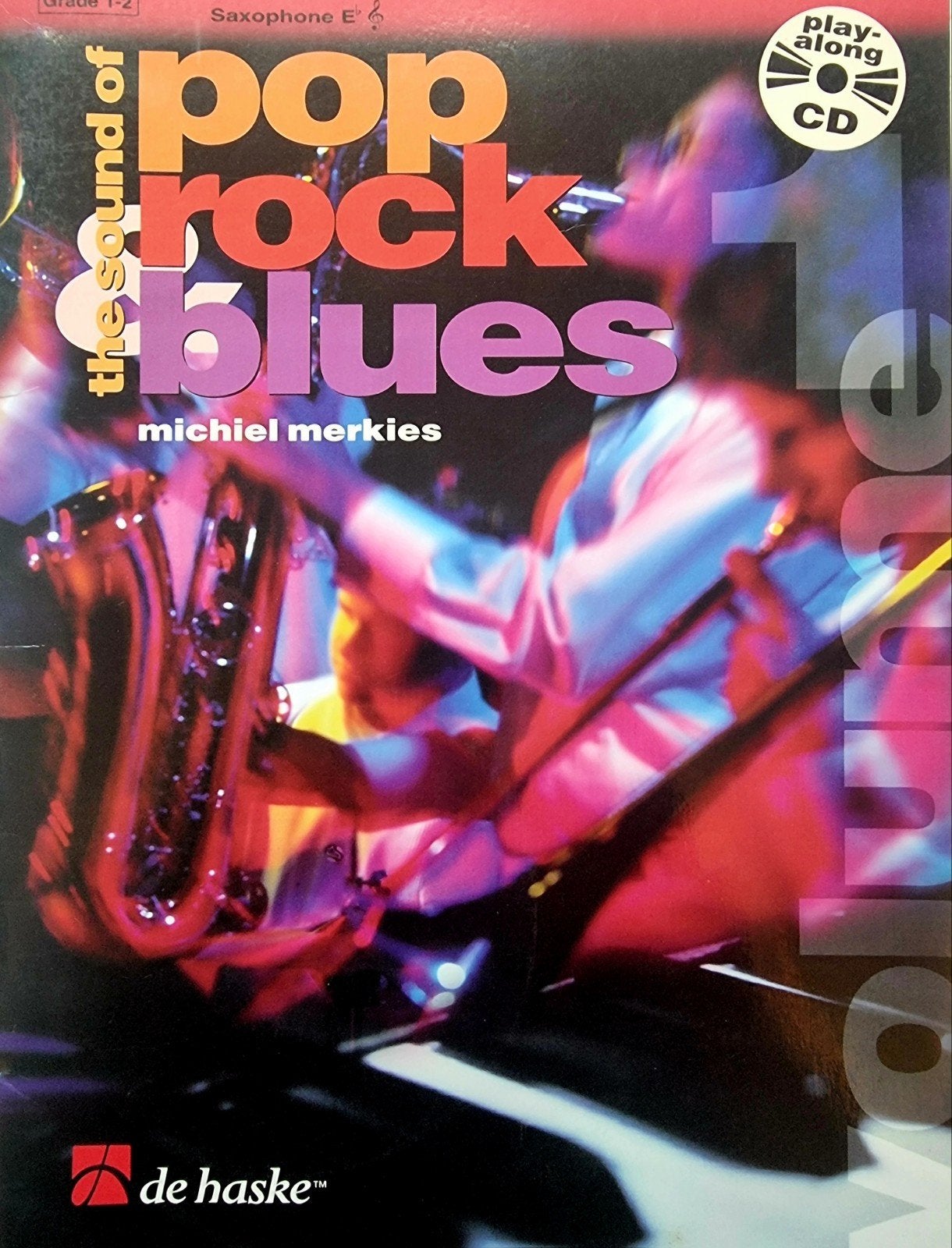 The Sound of Pop Rock Blues Saxofoon E Volume 1 + CD Bl18, Verzenden, Saxofoon, Zo goed als nieuw, Thema