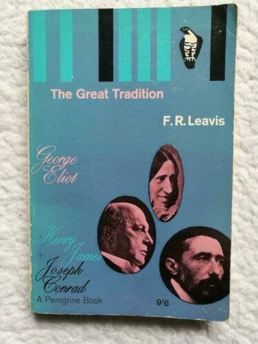 F.R. Leavis - The Great Tradition, Ophalen of Verzenden, Gelezen, F.R. Leavis
