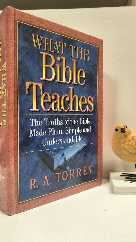 Torrey, R.A.; What the Bible Teaches, Boeken, Ophalen of Verzenden, Gelezen, Christendom | Protestants