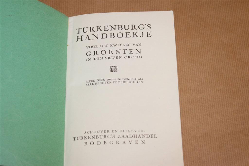 Turkenburg\'s Handboekje Groenten Kweken — Vintage 1940, Ophalen of Verzenden, Gelezen