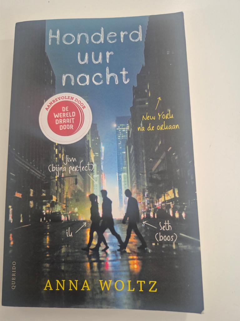 Anna Woltz - Honderd uur nacht, Ophalen of Verzenden, Zo goed als nieuw, Anna Woltz