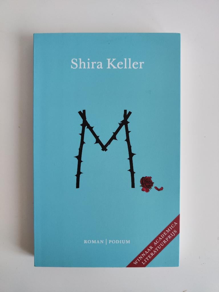Shira Keller - M., Shira Keller, Ophalen of Verzenden, Zo goed als nieuw, Nederland