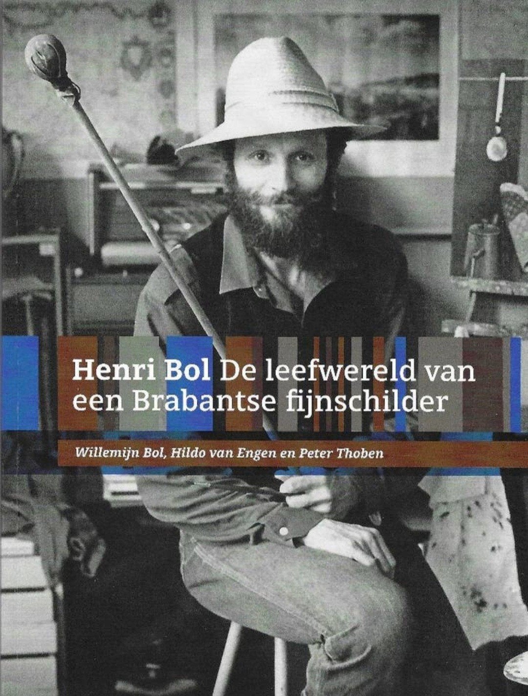 Henri Bol - De leefwereld van een Brabantse fijnschilder, Nieuw, Ophalen of Verzenden, Willemijn Bol, Hildo van Engen, Peter Thoben