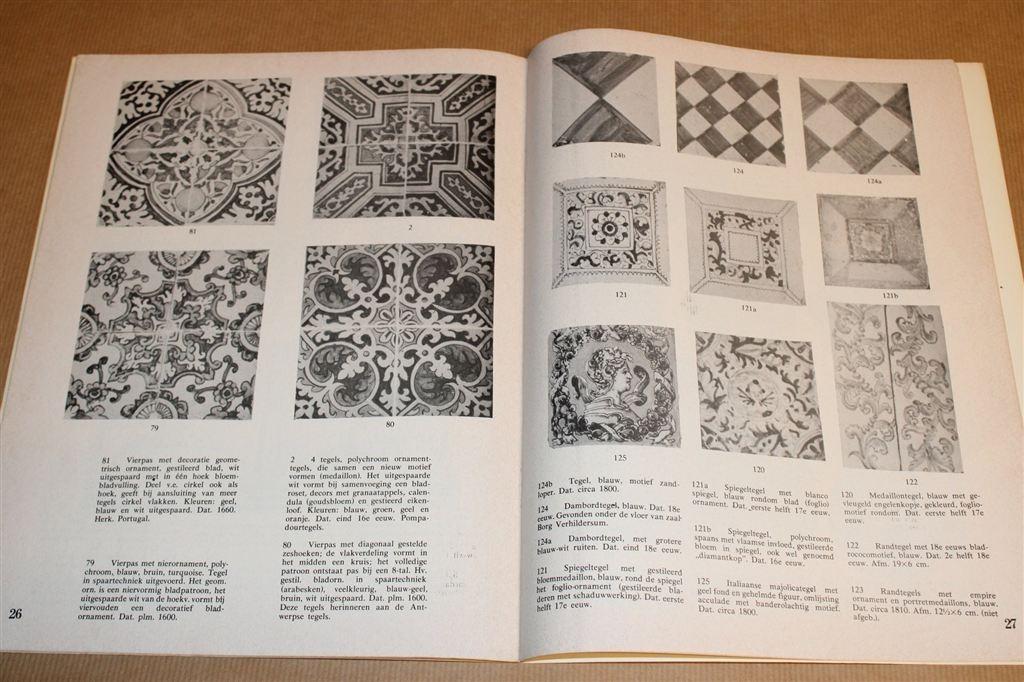 Een Huis vol Tegels — Tentoonstelling Wandtegels [1973], Boeken, Ophalen of Verzenden, Gelezen