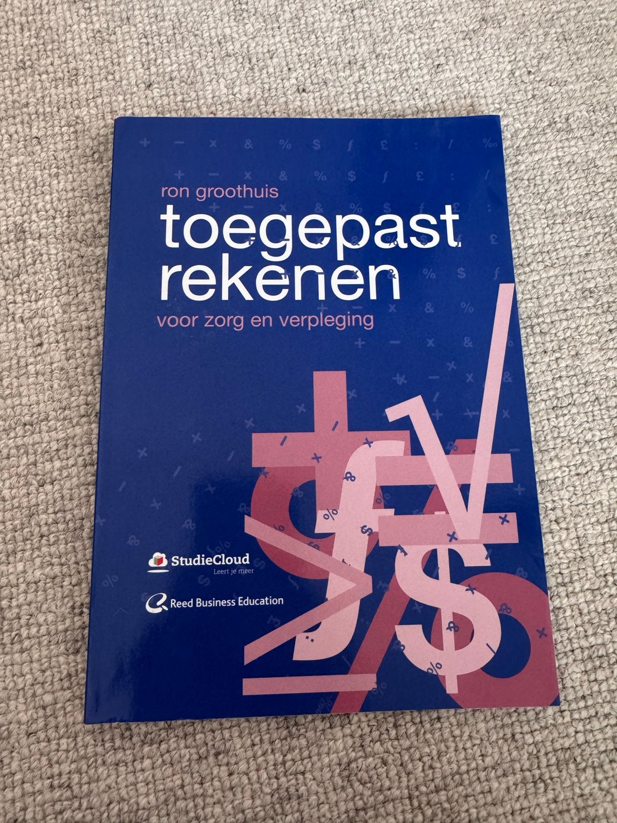 Toegepast Rekenen voor Zorg en Verpleging 9789035234246