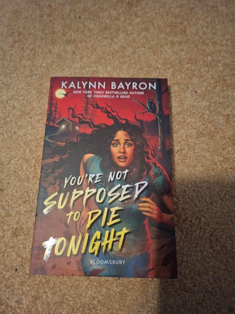 You're Not Supposed to Die Tonight - Kalynn Bayron, Ophalen