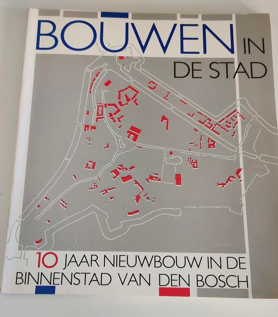 Bouwen in de Stad: 10 Jaar Nieuwbouw Binnenstad Den Bosch, Ophalen of Verzenden, Gelezen, Architectuur algemeen, Hans van der Laan, Frans Koeman (redactie)