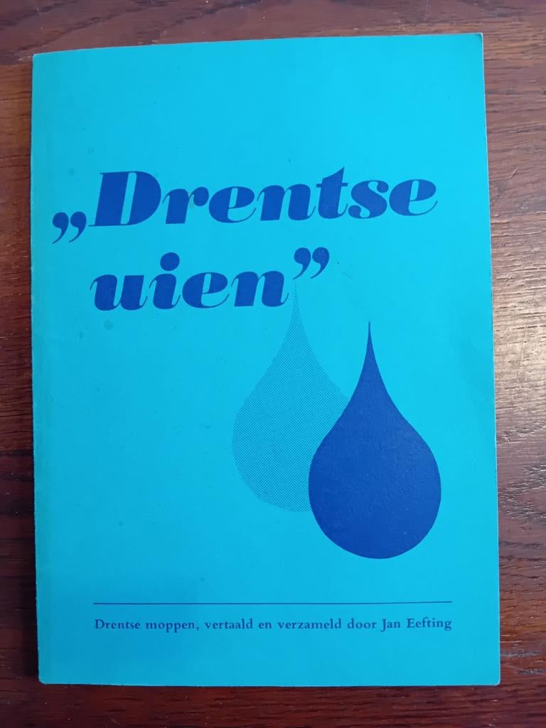 Drentse Uien - Drentse moppen door Jan Eefting, Boeken, Ophalen of Verzenden