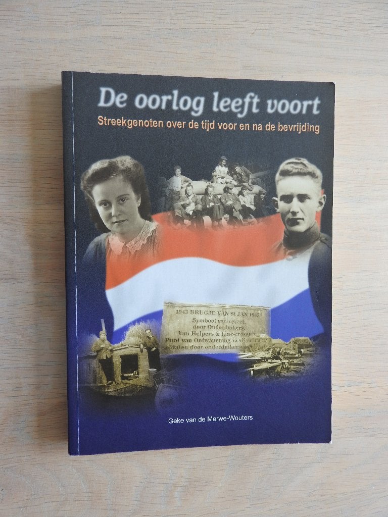 De oorlog leeft voort - Land van Heusden en Altena, Boeken, Ophalen of Verzenden, Tweede Wereldoorlog, Zo goed als nieuw, Overige onderwerpen