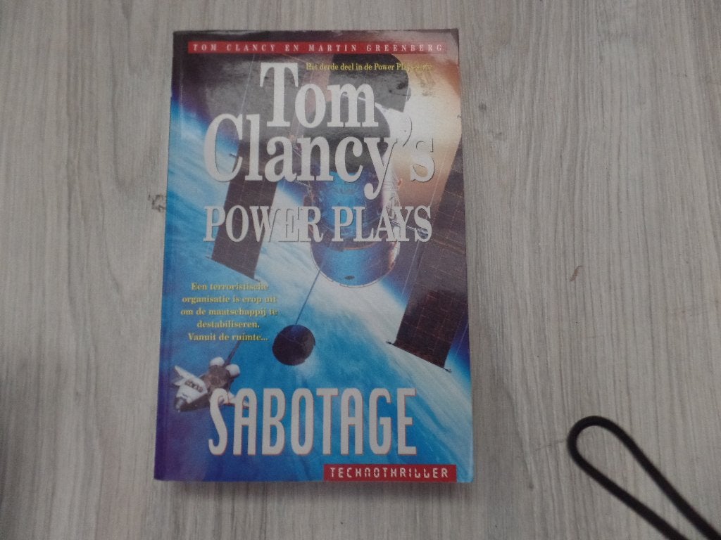 Tom Clancy Powerplays Sabotage, Boeken, Thrillers, Gelezen, Amerika, Ophalen of Verzenden