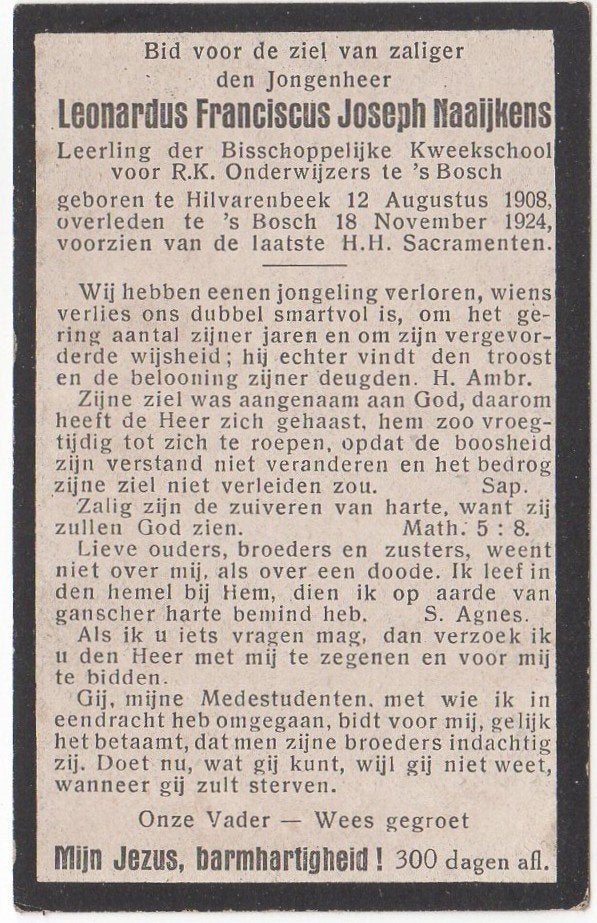 Leonardus F.J. Naaijkens 1908 Hilvarenbeek + 1924 Den Bosch, Verzamelen, Bidprentjes en Rouwkaarten, Verzenden