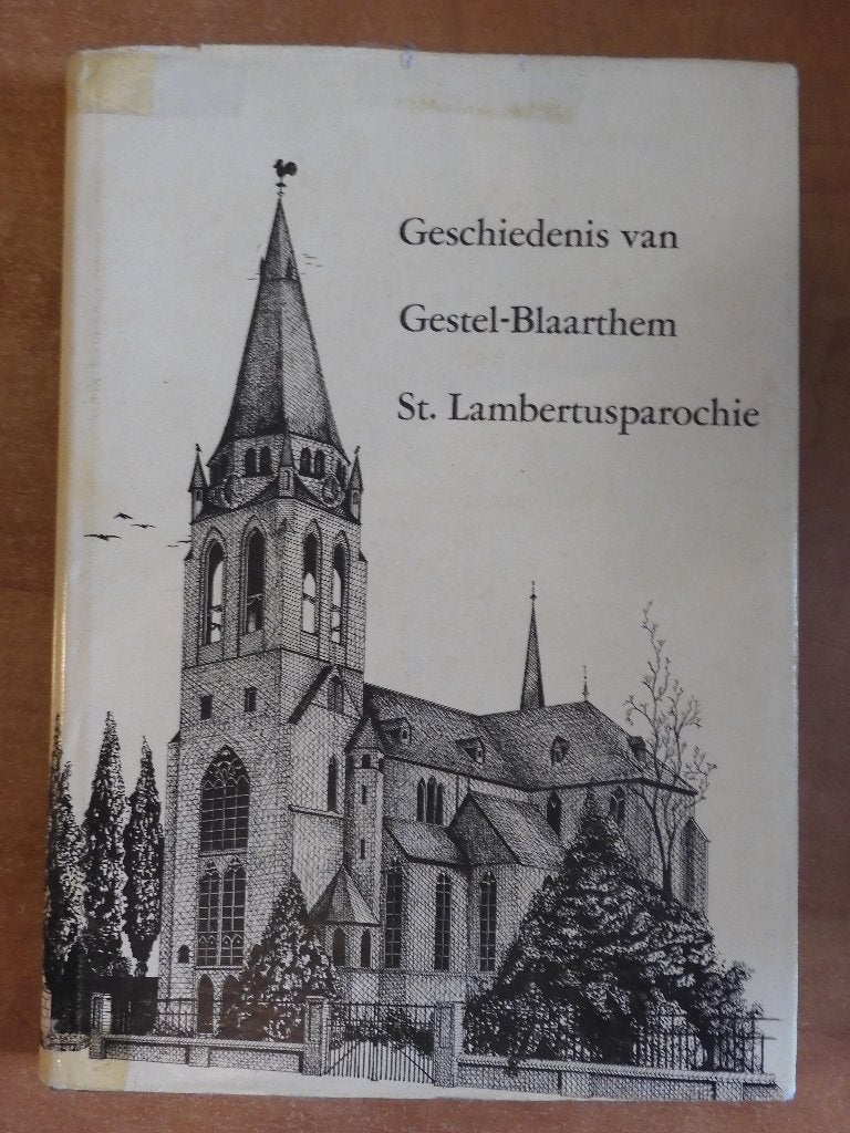 Geschiedenis Gestel, Blaarthem, Lambertusparochie Eindhoven, Boeken, Geschiedenis | Stad en Regio, Ophalen of Verzenden, Gelezen