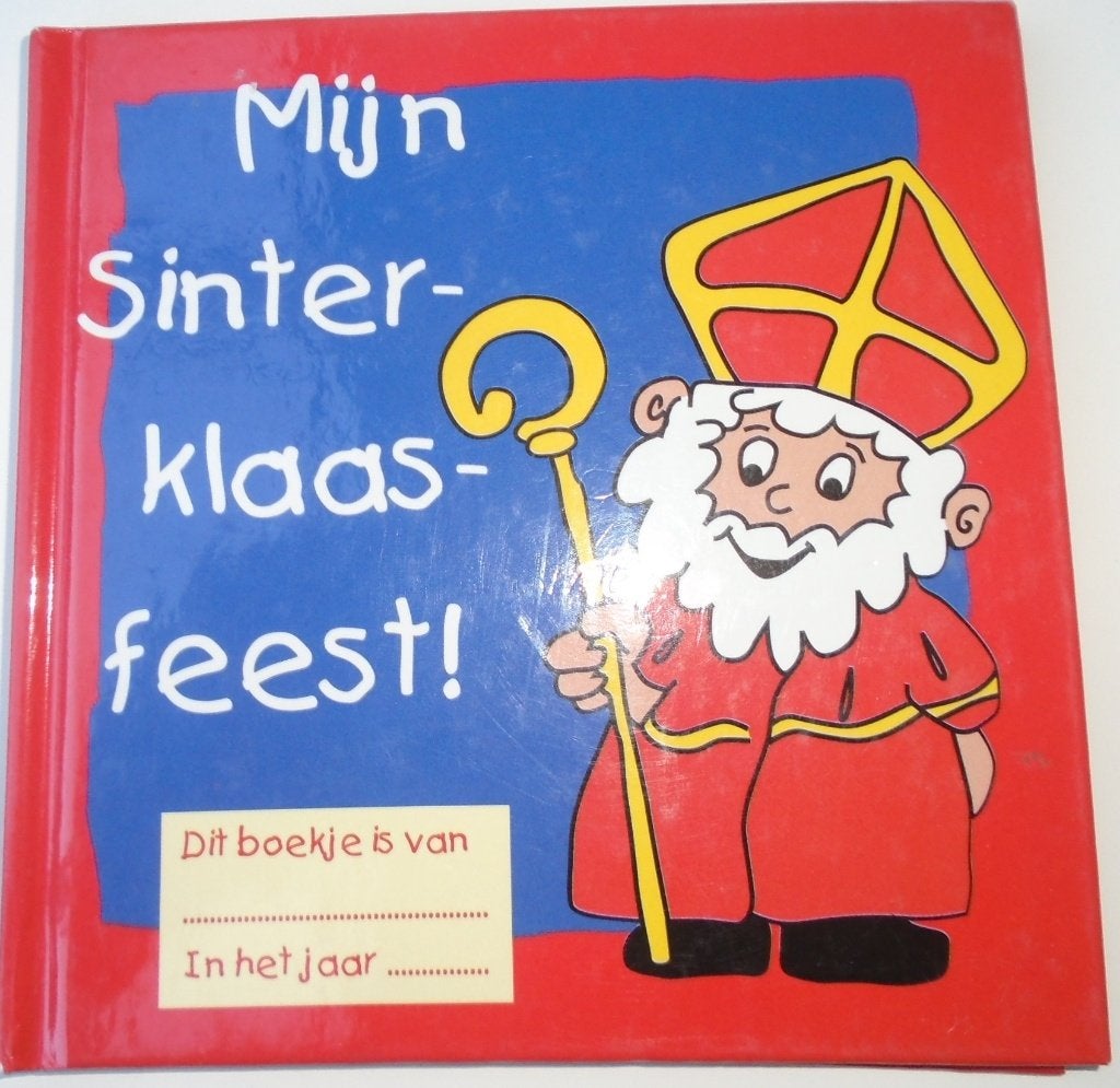 MIJN SINTERLAASFEEST 8711282380910u, Fictie algemeen, Jongen of Meisje, Ophalen of Verzenden, Zo goed als nieuw