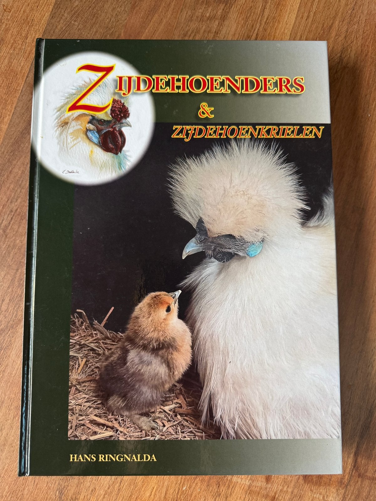 Zijdehoenders & zijdehoenkrielen - Hans Ringelda, Ophalen of Verzenden, Zo goed als nieuw, Pluimvee