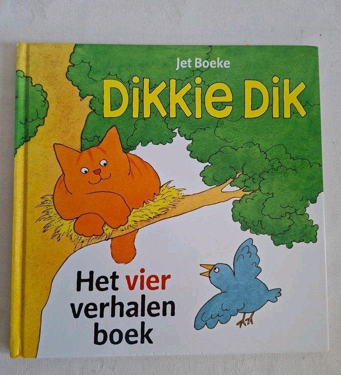 Dikkie Dik , Het vier verhalen boek ( Jet Boeke), Boeken, Ophalen of Verzenden, Zo goed als nieuw, Jet Boeke