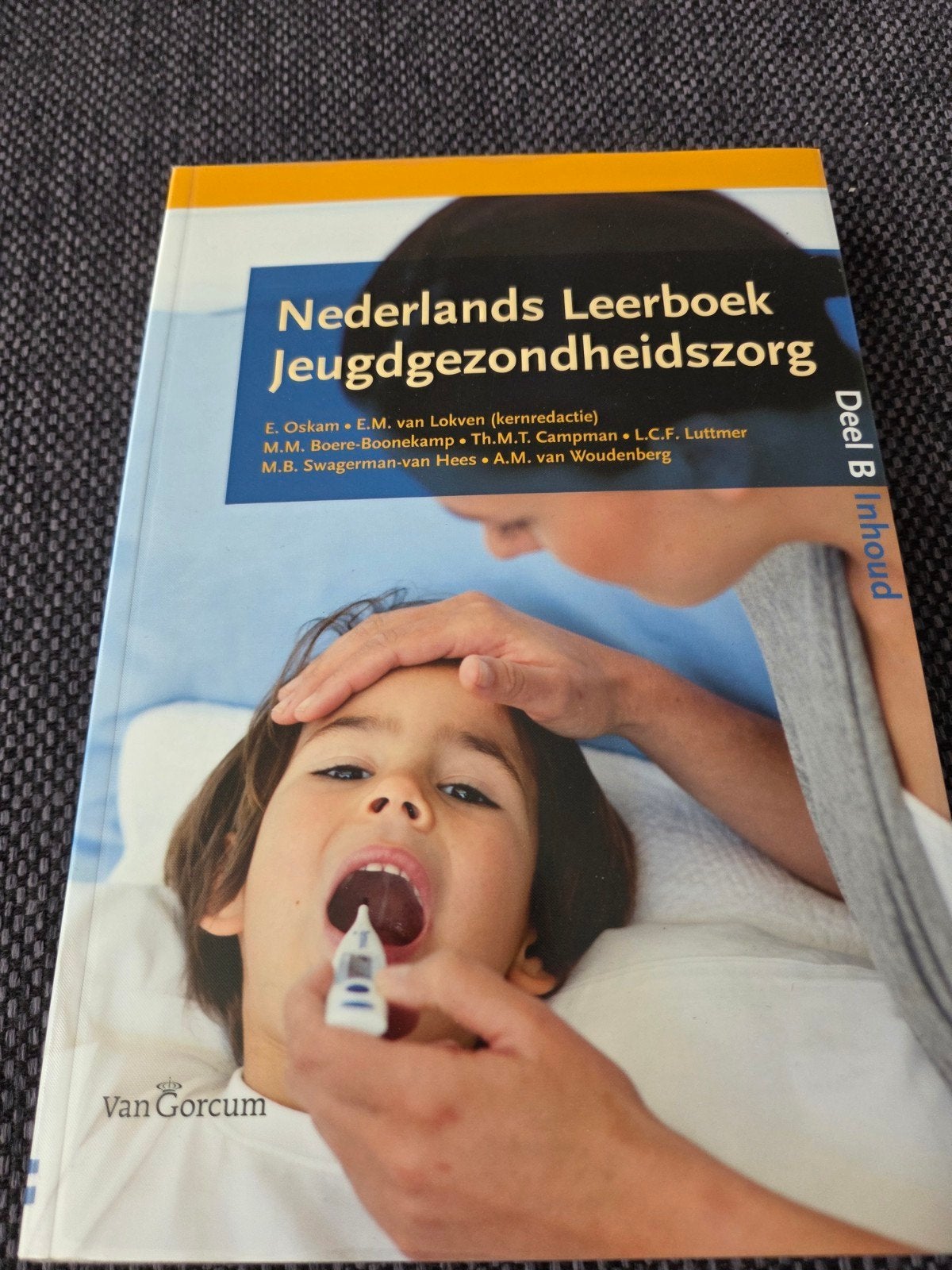 Nederlands Leerboek Jeugdgezondheidszorg - Deel B, Zo goed als nieuw, E. Oskam, E.M. van Lokven (kernredactie) e.a., Gamma, HBO