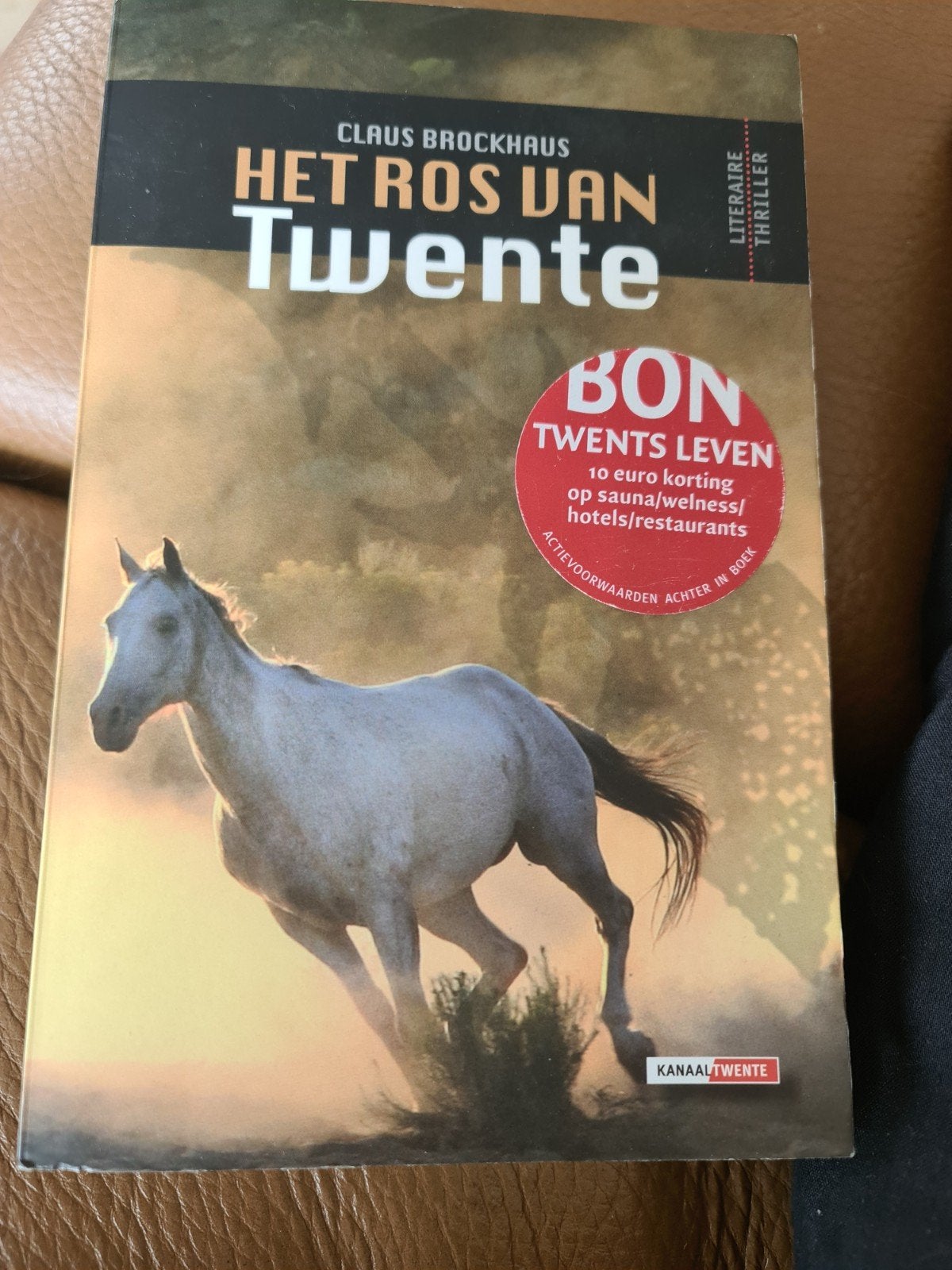 Het Ros van Twente - Claus Brockhaus (Literaire thriller), Ophalen of Verzenden