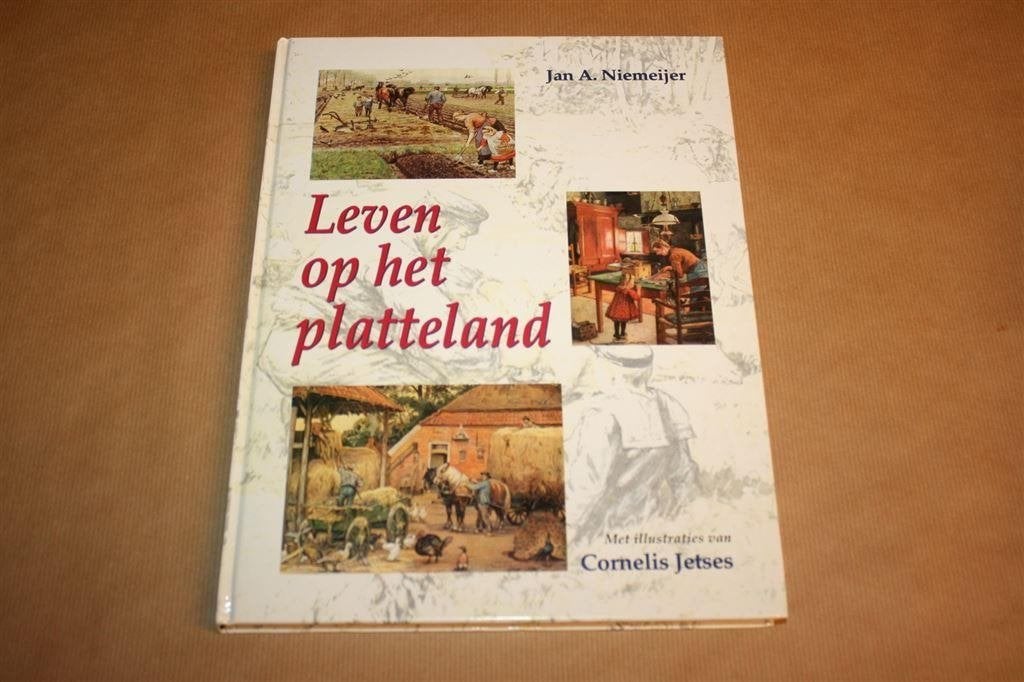 Leven op het platteland. Nimeijer, Jetses., Ophalen of Verzenden, Zo goed als nieuw