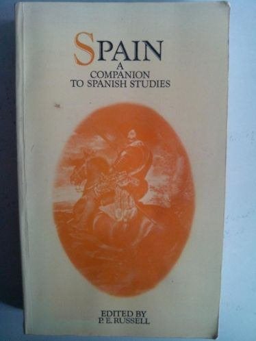 P.E. Russell (ed.) - Spain - A Companion to Spanish Studies, Boeken, Ophalen of Verzenden, Gelezen, P.E. Russell (ed.)