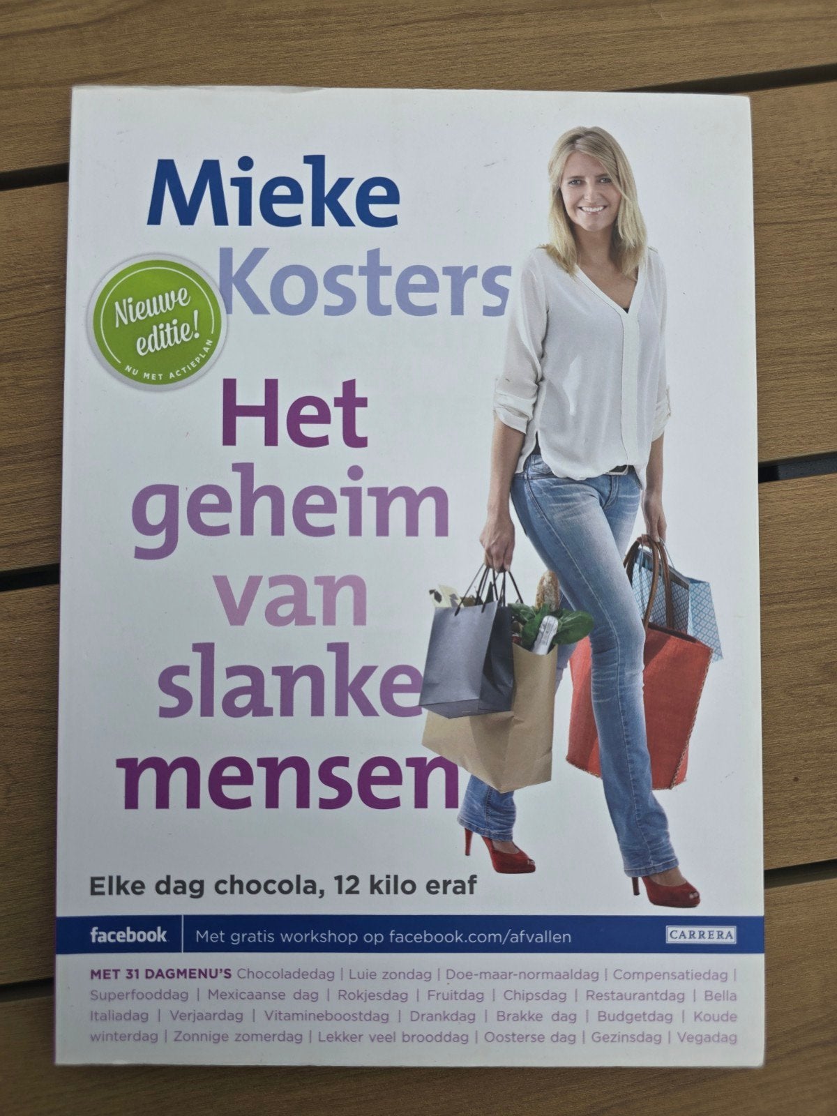 Het geheim van slanke mensen - Mieke Kosters, Boeken, Ophalen of Verzenden, Zo goed als nieuw, Dieet en Voeding, Mieke Kosters