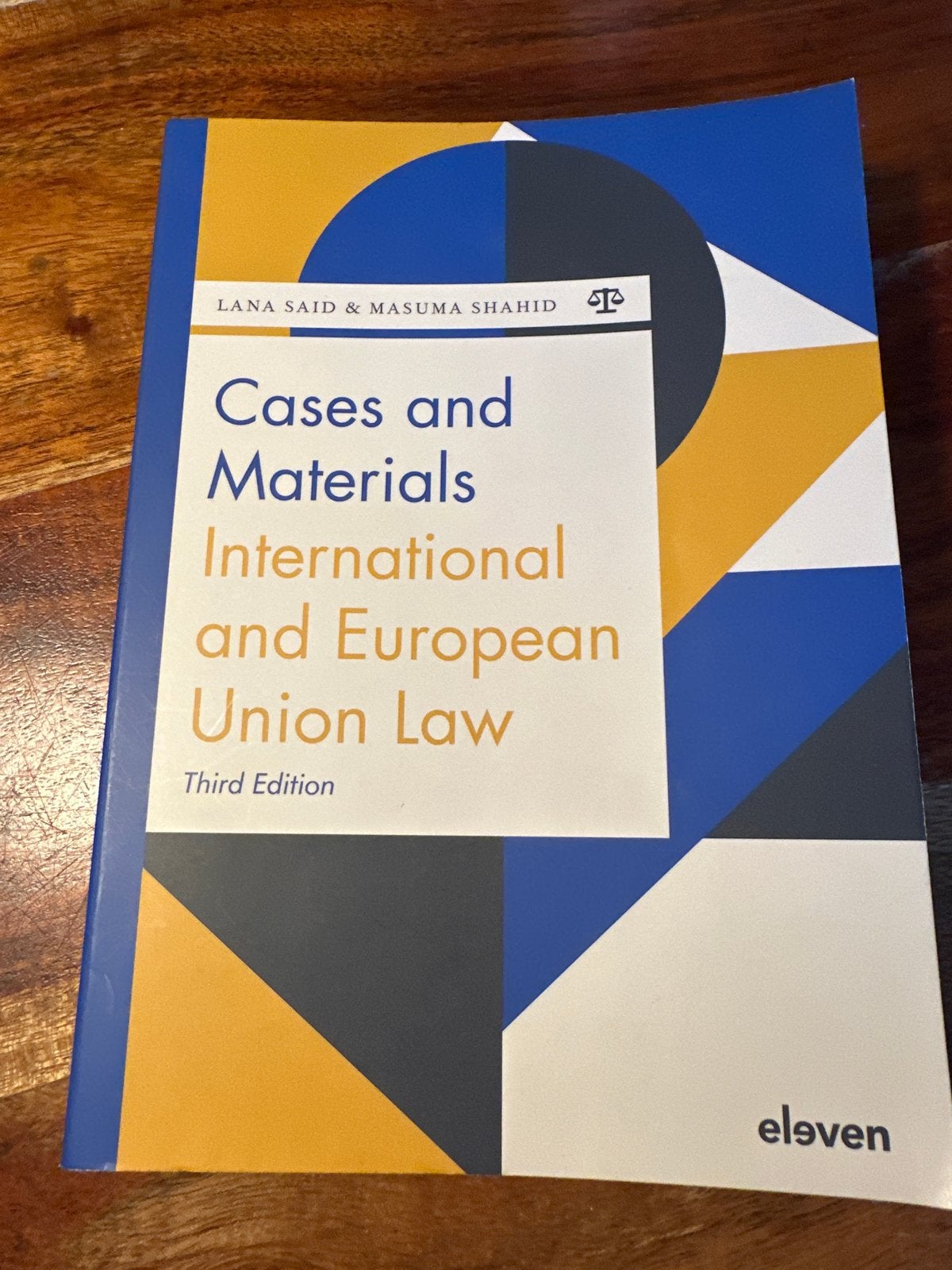 Cases & Materials International and European Union Law, Boeken, Ophalen of Verzenden, Gamma, Zo goed als nieuw, WO
