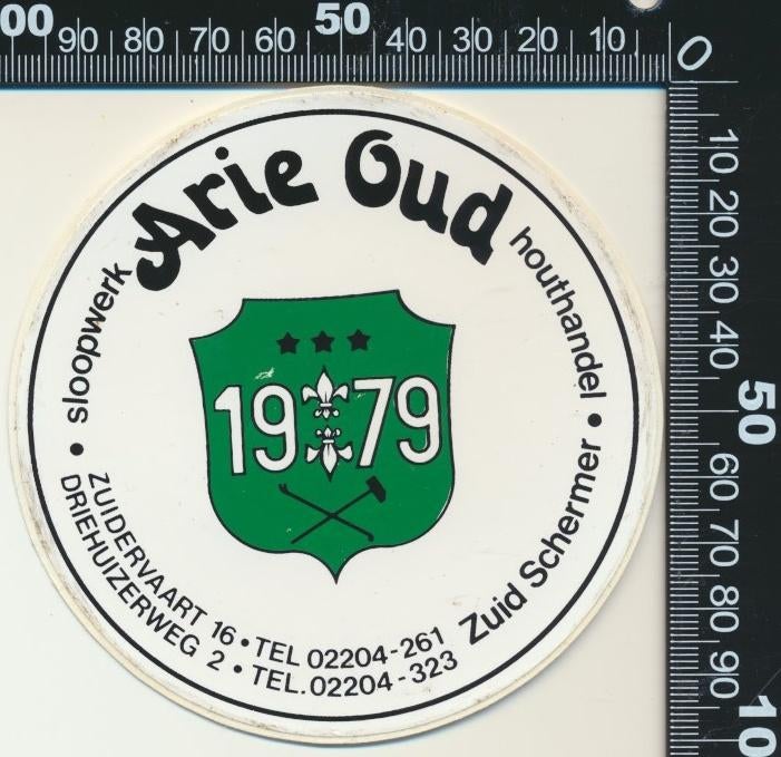 Sticker: Arie Oud Sloopwerk Houthandel - Zuid Schermer, Verzamelen, Ophalen of Verzenden, Zo goed als nieuw, Bedrijf of Vereniging