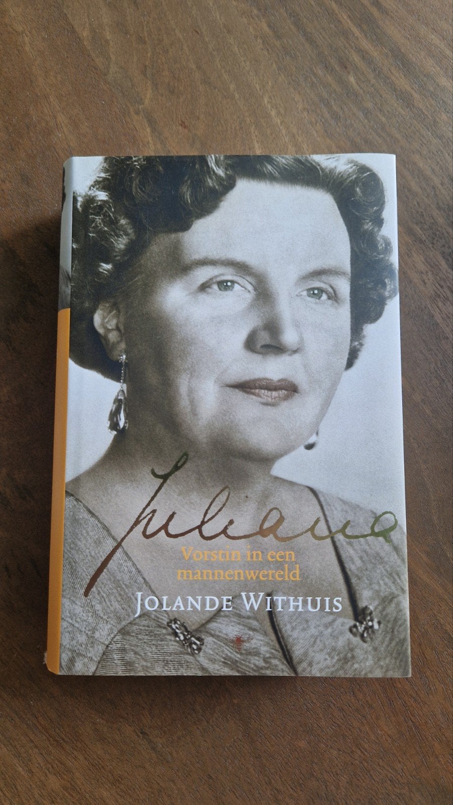 Juliana: Vorstin in een mannenwereld - Jolande Withuis, Boeken, Ophalen of Verzenden, Zo goed als nieuw, Jolande Withuis, Politiek