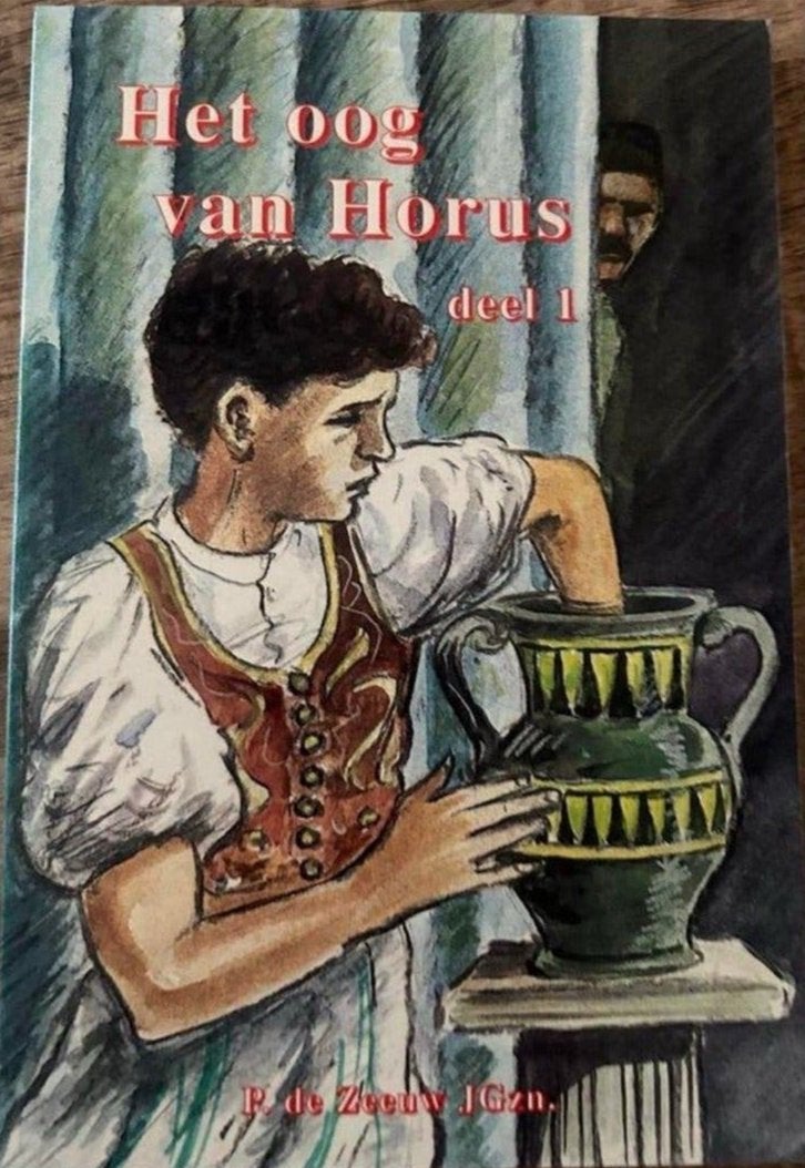 Het Oog van Horus Deel 1: Ramses' vlucht naar Rome, Ophalen of Verzenden, Gelezen