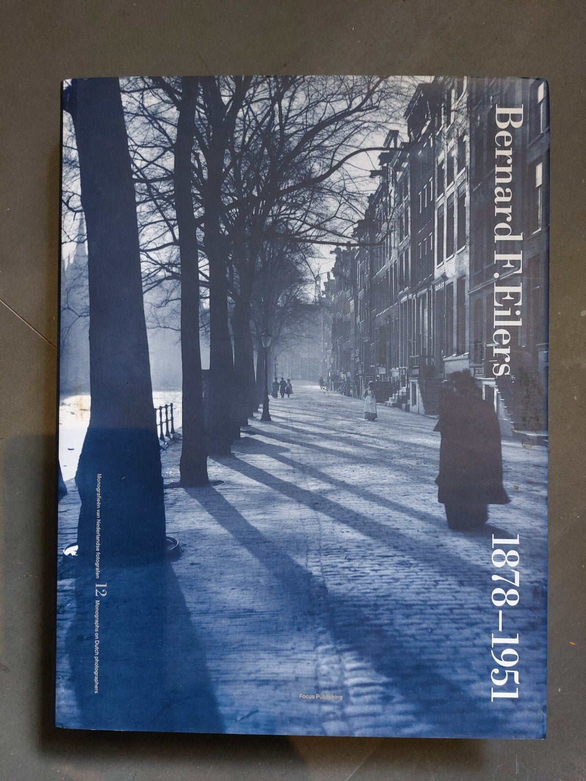 Bernard F. Eilers 1878-1951 - Fotografieboek, Anneke van Veen, Fotografie algemeen, Ophalen of Verzenden, Zo goed als nieuw