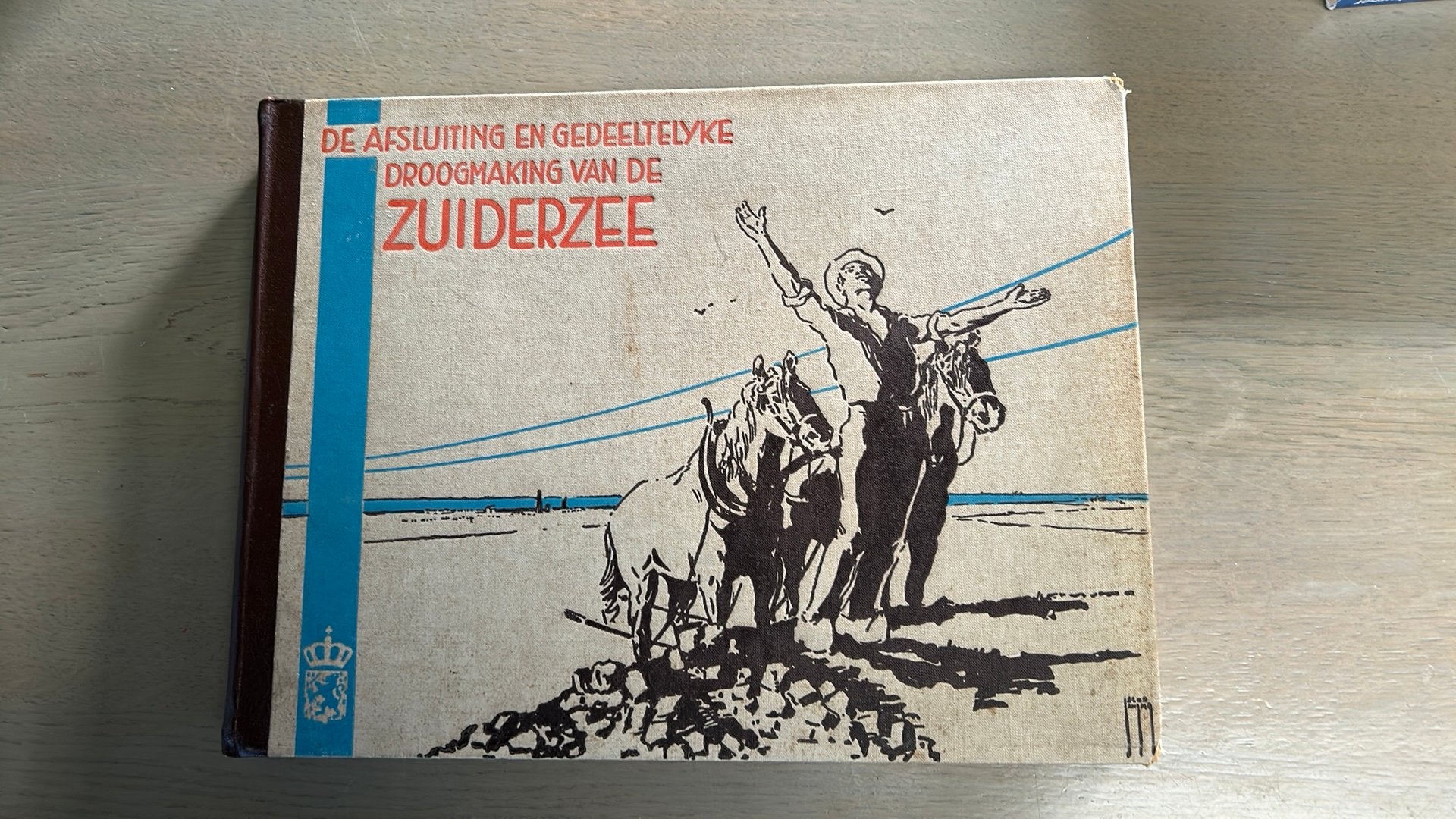 De afsluiting en gedeeltelyke droogmaking van de Zuiderzee, Ophalen of Verzenden, Gelezen