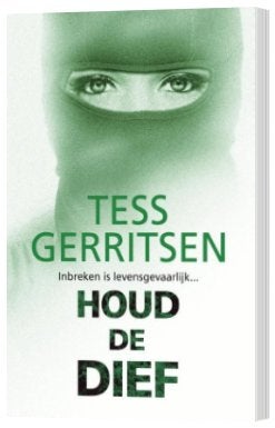 Tess Gerritsen - Houd de dief, Ophalen of Verzenden, Zo goed als nieuw, Tess Gerritsen