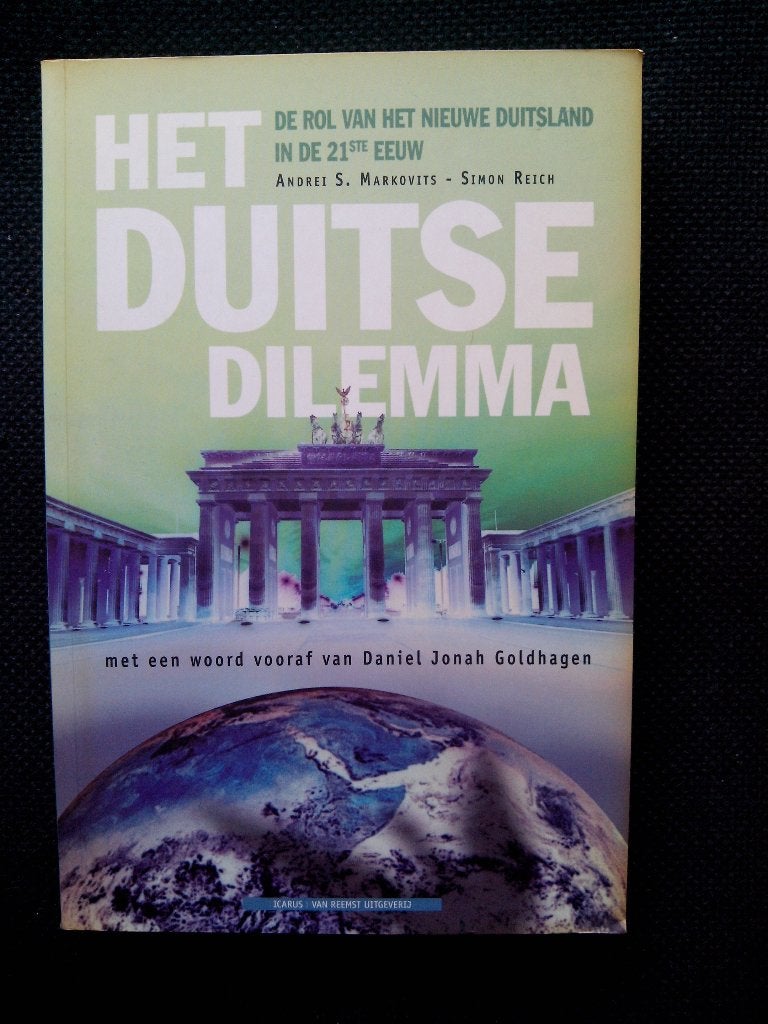Andrei S. Markovits, Simon Reich - Het Duitse Dilemma, Ophalen of Verzenden, 20e eeuw of later, Gelezen, Overige gebieden