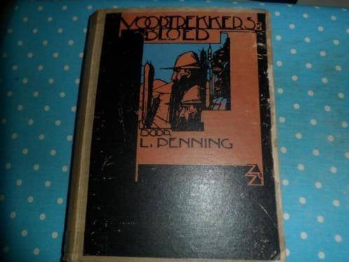 Voortrekkersbloed - l. Penning, Boeken, Ophalen of Verzenden, Gelezen