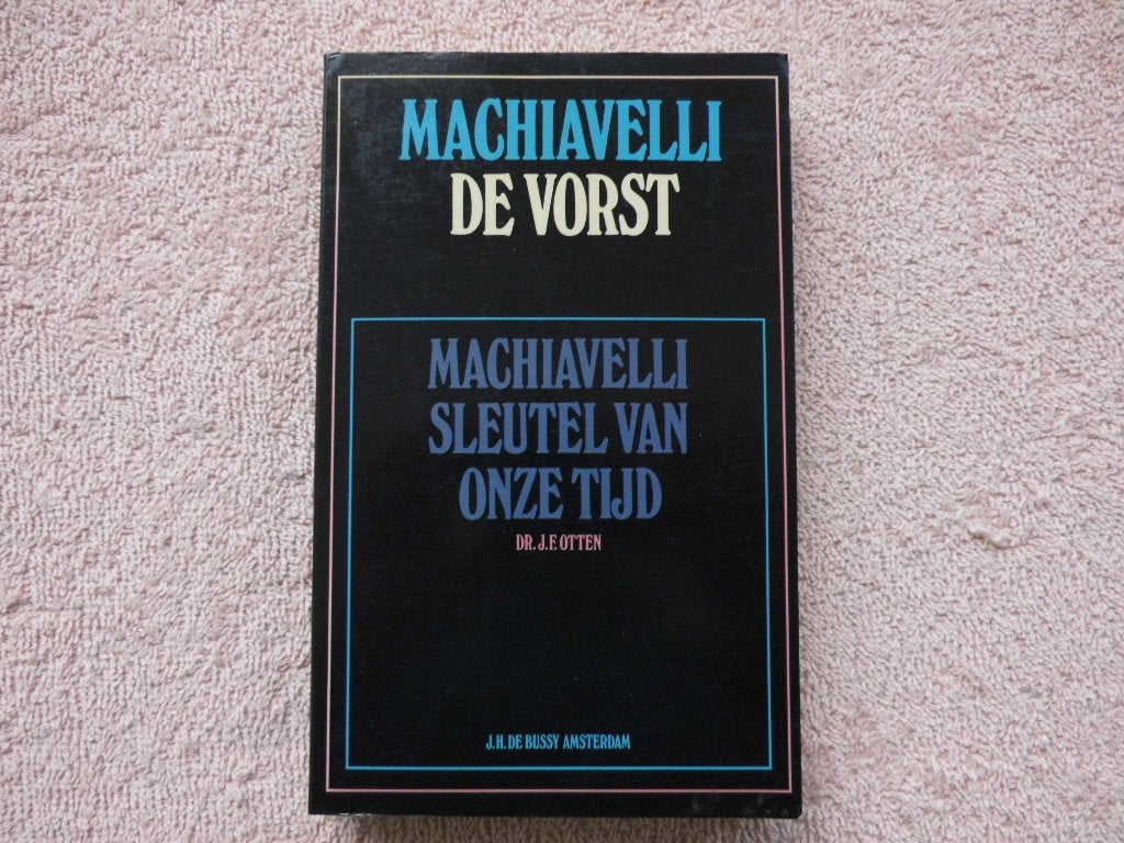 Machiavelli - De Vorst (Il Principe) - Dr. J.E. Otten, Gelezen, Niccolò Machiavelli, Ophalen of Verzenden, Praktische filosofie