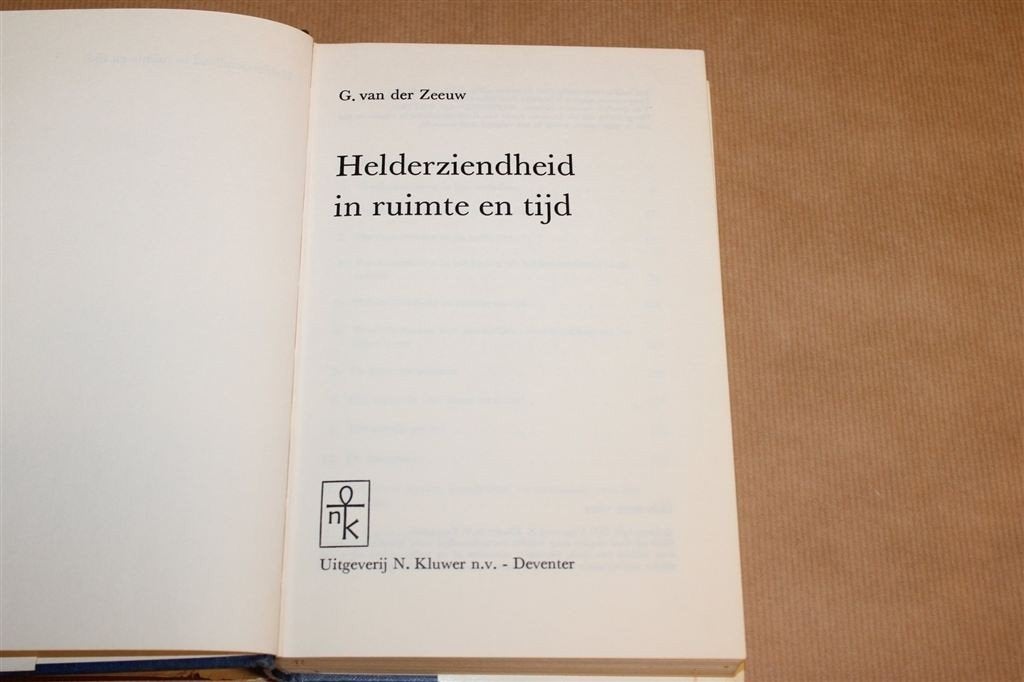 Helderziendheid in Ruimte en Tijd — Van der Zeeuw [1972], Ophalen of Verzenden, Gelezen, Overige onderwerpen, Achtergrond en Informatie