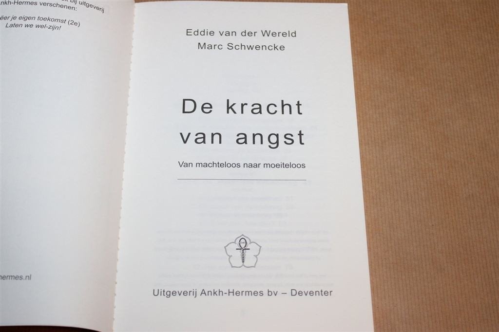 De Kracht van Angst — Omgaan met Angsten en Stress, Ophalen of Verzenden, Gelezen, Overige onderwerpen, Achtergrond en Informatie