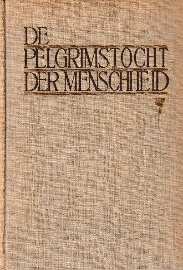 De pelgrimstocht der menschheid"", Ophalen of Verzenden, Gelezen, J.W.Berkelbach van der Sprenkel, Europa