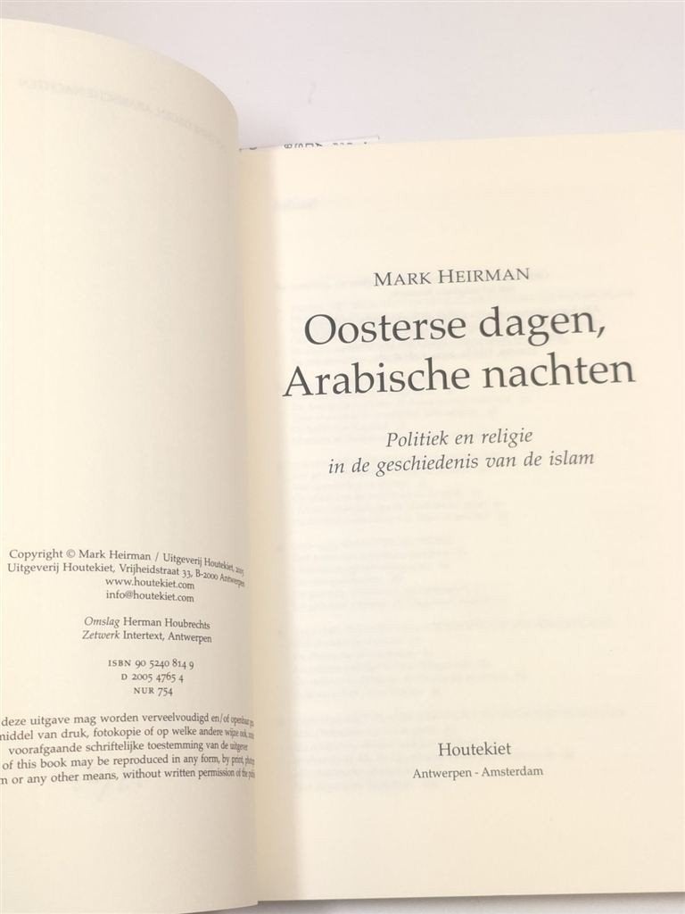 Oosterse Dagen, Arabische Nachten — Politiek en Islam, Ophalen of Verzenden, Zo goed als nieuw, Islam