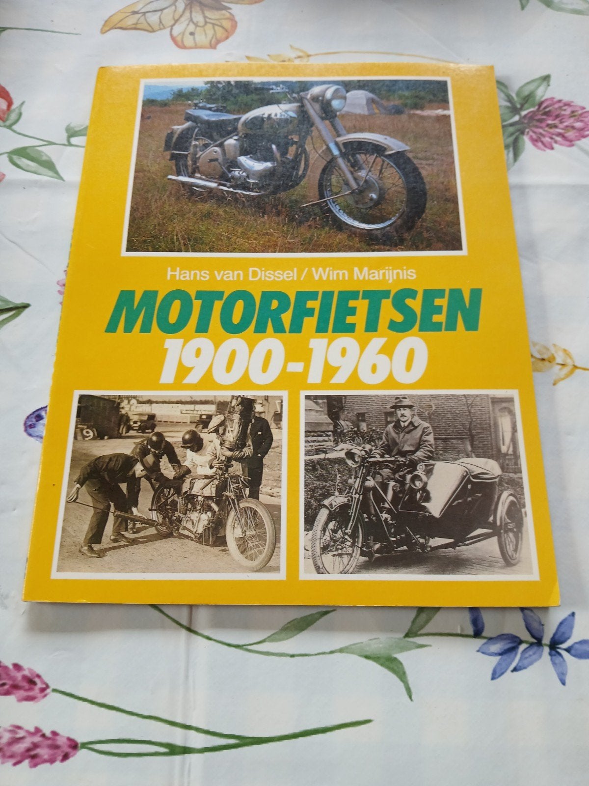 Motorfietsen 1900-1960 - Hans van Dissel / Wim Marijnis, Ophalen of Verzenden, Gelezen, Elmar, Algemeen