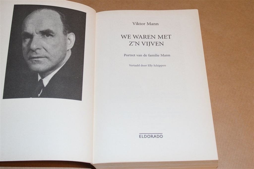 We Waren Met Z\'n Vijven — Portret Familie Mann, Boeken, Ophalen of Verzenden, Gelezen