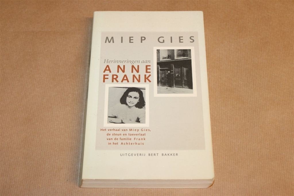 Herinneringen aan Anne Frank — Miep Gies, Achterhuis, Boeken, Ophalen of Verzenden, Tweede Wereldoorlog, Gelezen, Overige onderwerpen